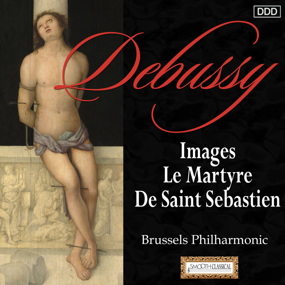 Picture of Debussy: Images - Le Martyre De Saint Sebastien