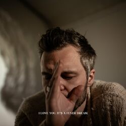 Cover of I Love You. It's a Fever Dream.