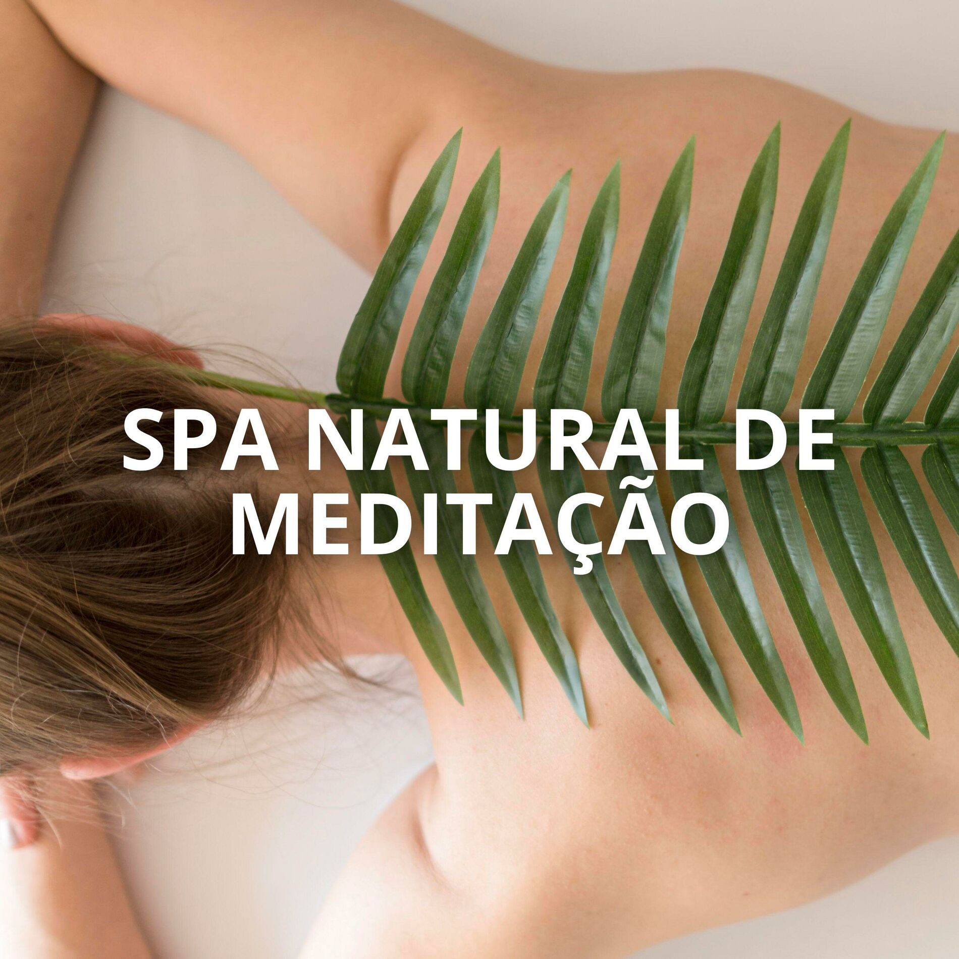 Album cover of Spa Natural de Meditação: Refúgio de Tranquilidade e Bem-Estar em Harmonia com a Natureza