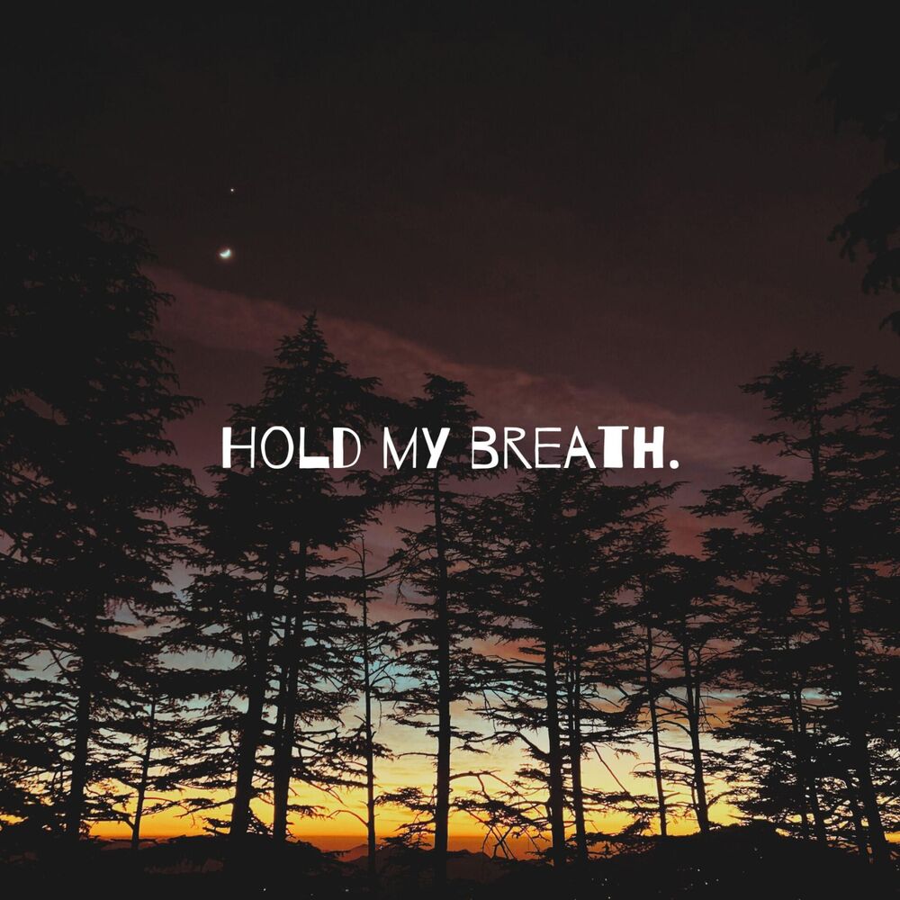 Picture of Hold my breath