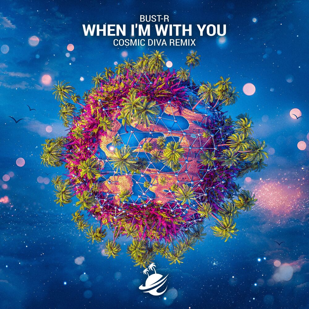 Picture of When I'm With You (Cosmic Diva Remix)