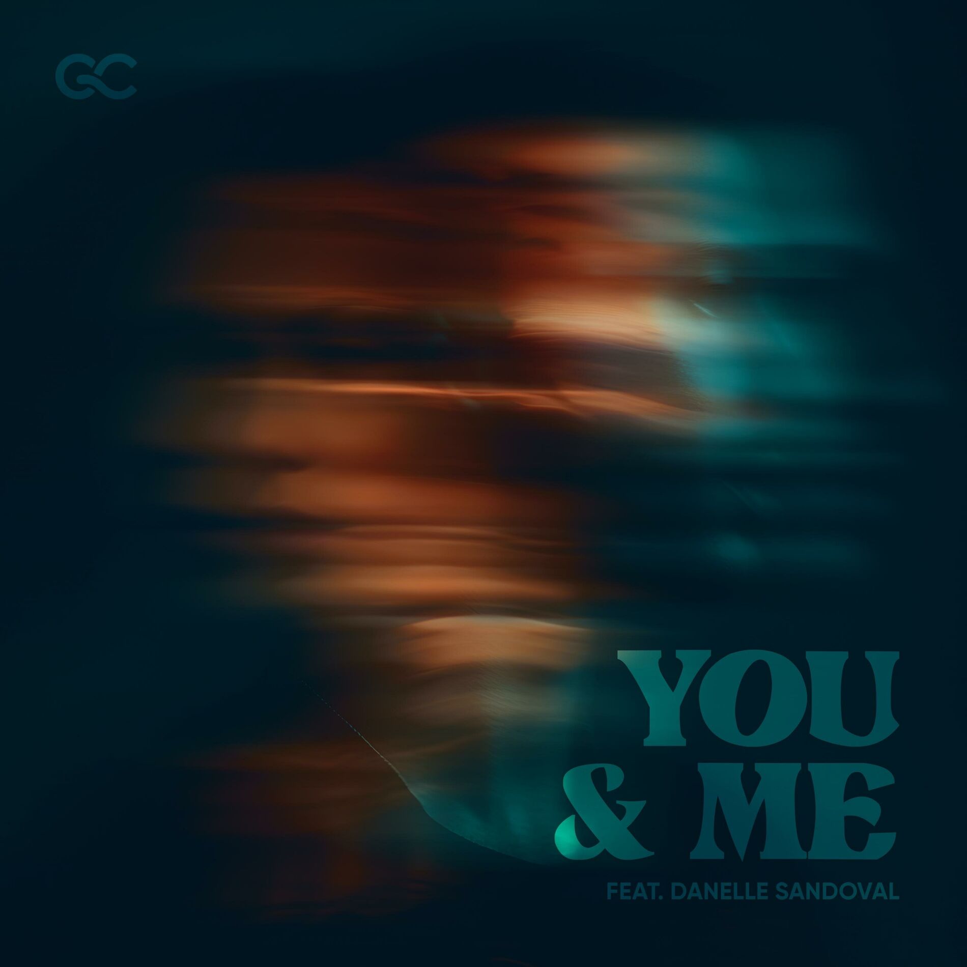 Album cover of You And Me (feat. Danelle Sandoval)