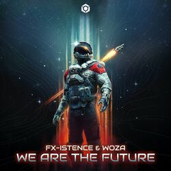 Cover of We Are The Future
