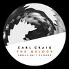 Carl Craig - The Melody	
