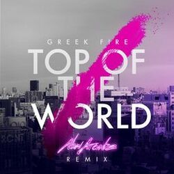 Cover of Top of the World (New Arcades Remix)