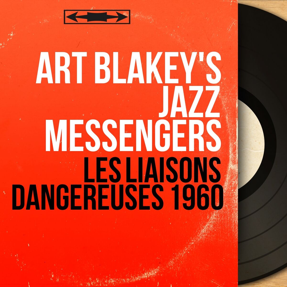 Album cover of Les liaisons dangereuses 1960 (Original Motion Picture Soundtrack, Mono Version)