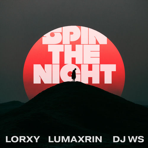 Spin The Night