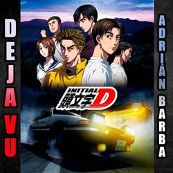 Cover of Deja Vu (From "Initial D") (Cover Latino)