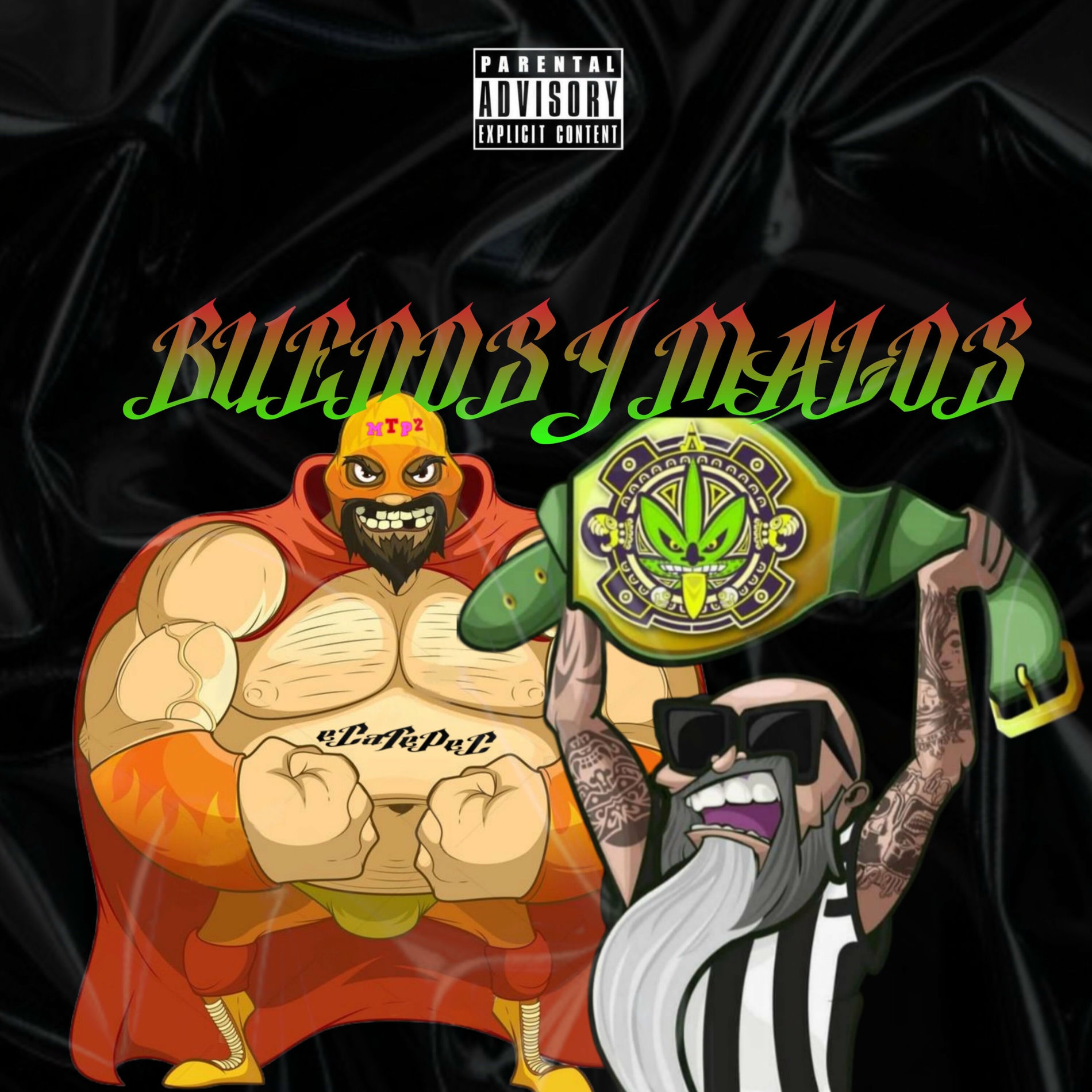 Album cover of Buenos y Malos