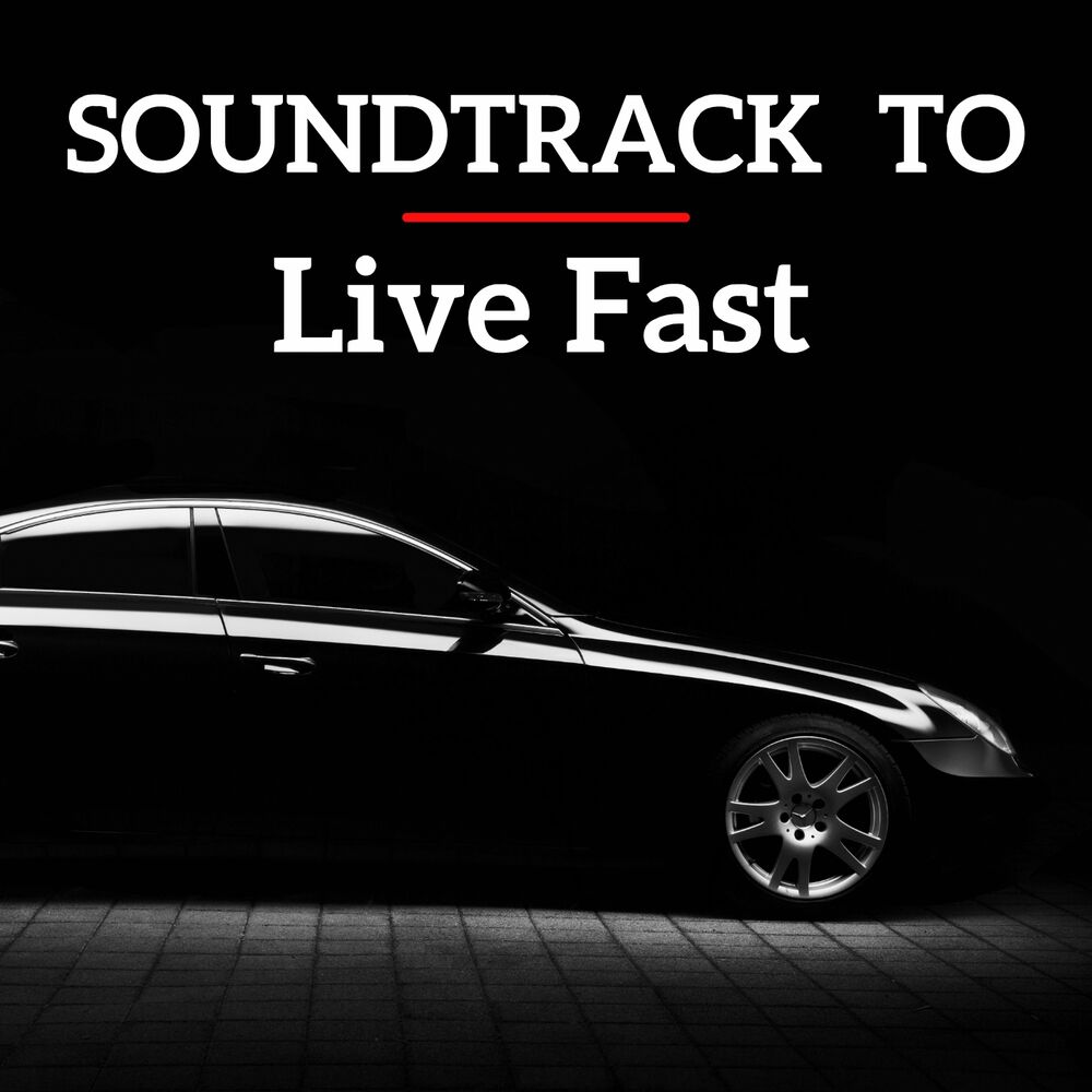 Picture of Soundtrack to live Fast