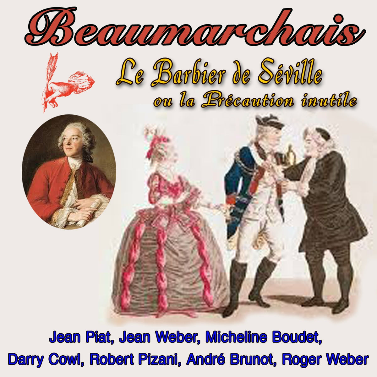 Album cover of Beaumarchais, Le barbier de Séville ou la précaution inutile