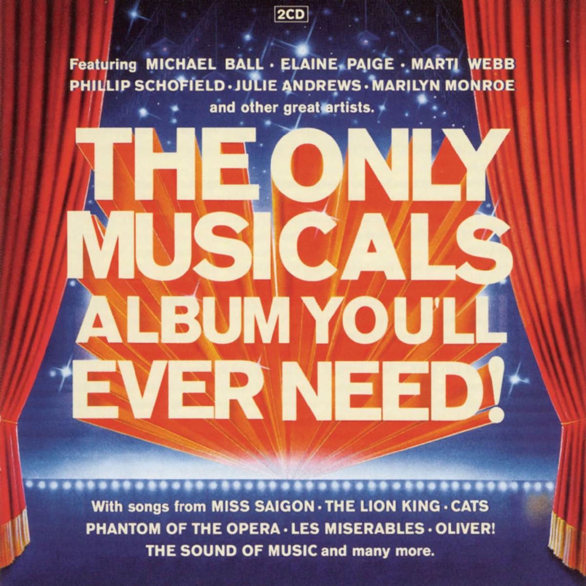 Album cover of The Only Musicals Album You'll Ever Need