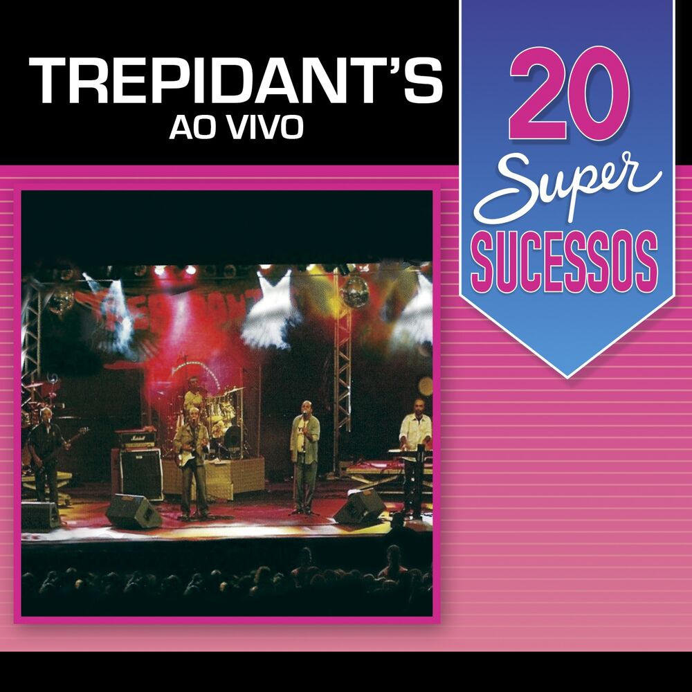 Picture of 20 Super Sucessos Trepidant's Ao Vivo