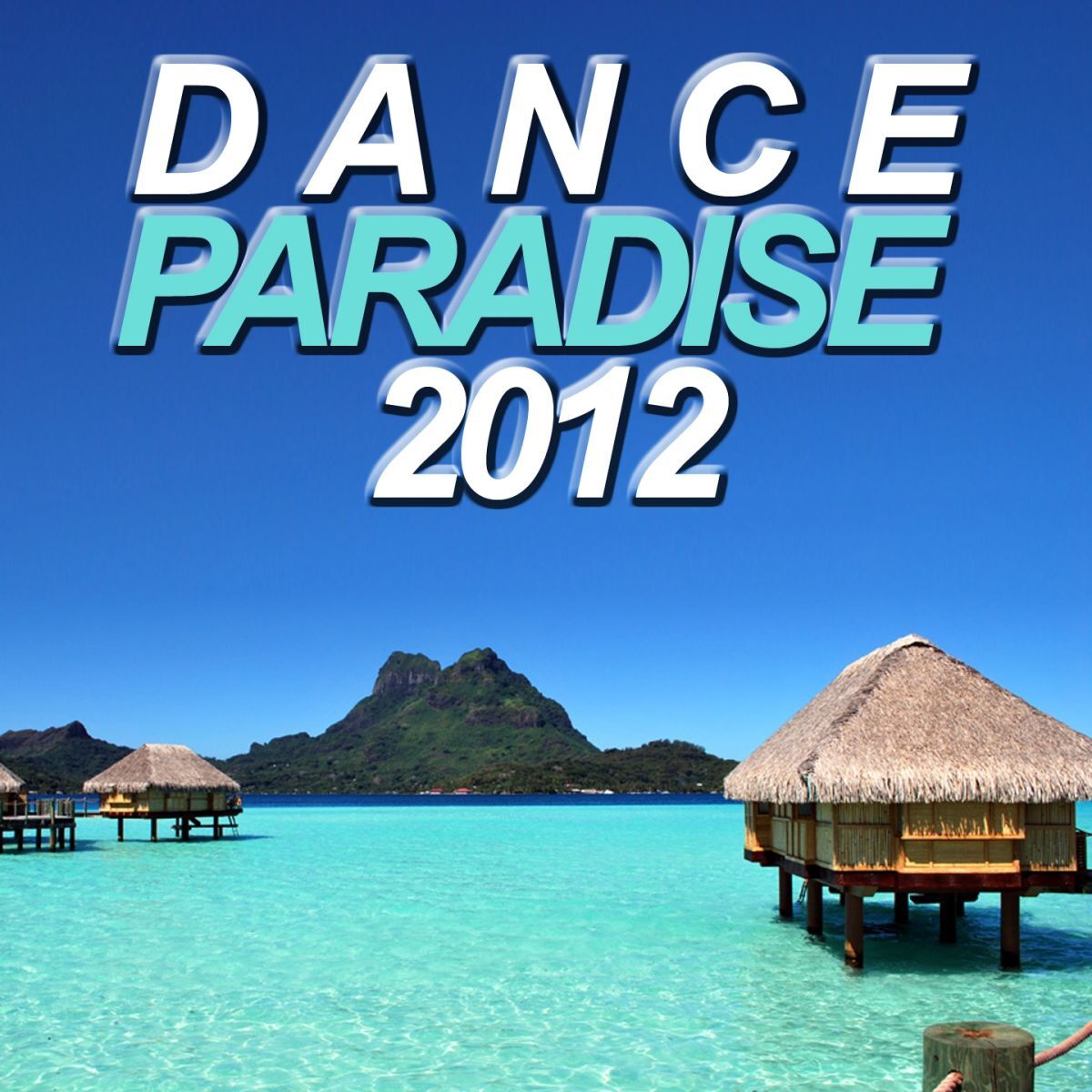 Album cover of Dance Paradise 2012