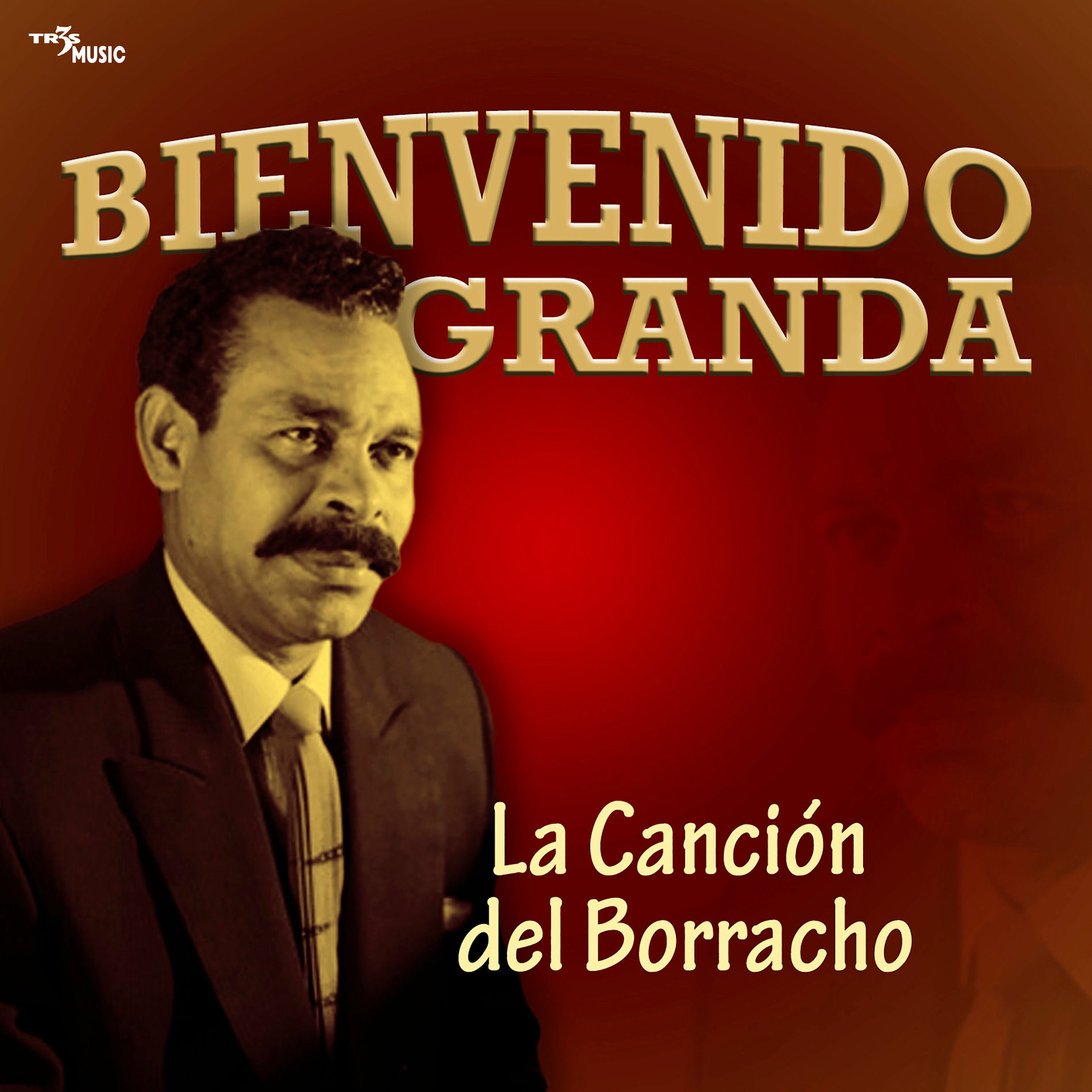 Album cover of La Canción del Borracho
