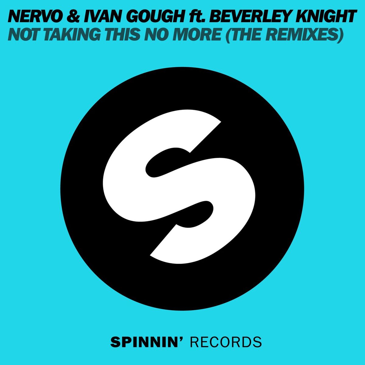 Album cover of Not Taking This No More (feat. Beverley Knight)