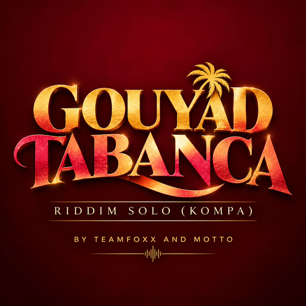 Gouyad Tabanca Riddim Solo (Kompa)
