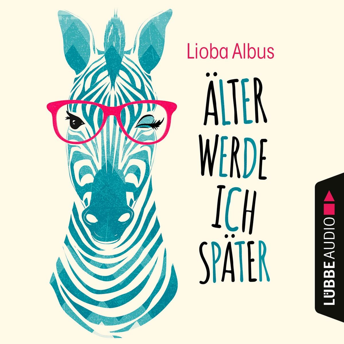 Album cover of Älter werde ich später (Ungekürzt)