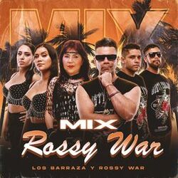 Cover of Mix Rossy War (Que Te Perdone Dios/Nunca Pense Llorar)