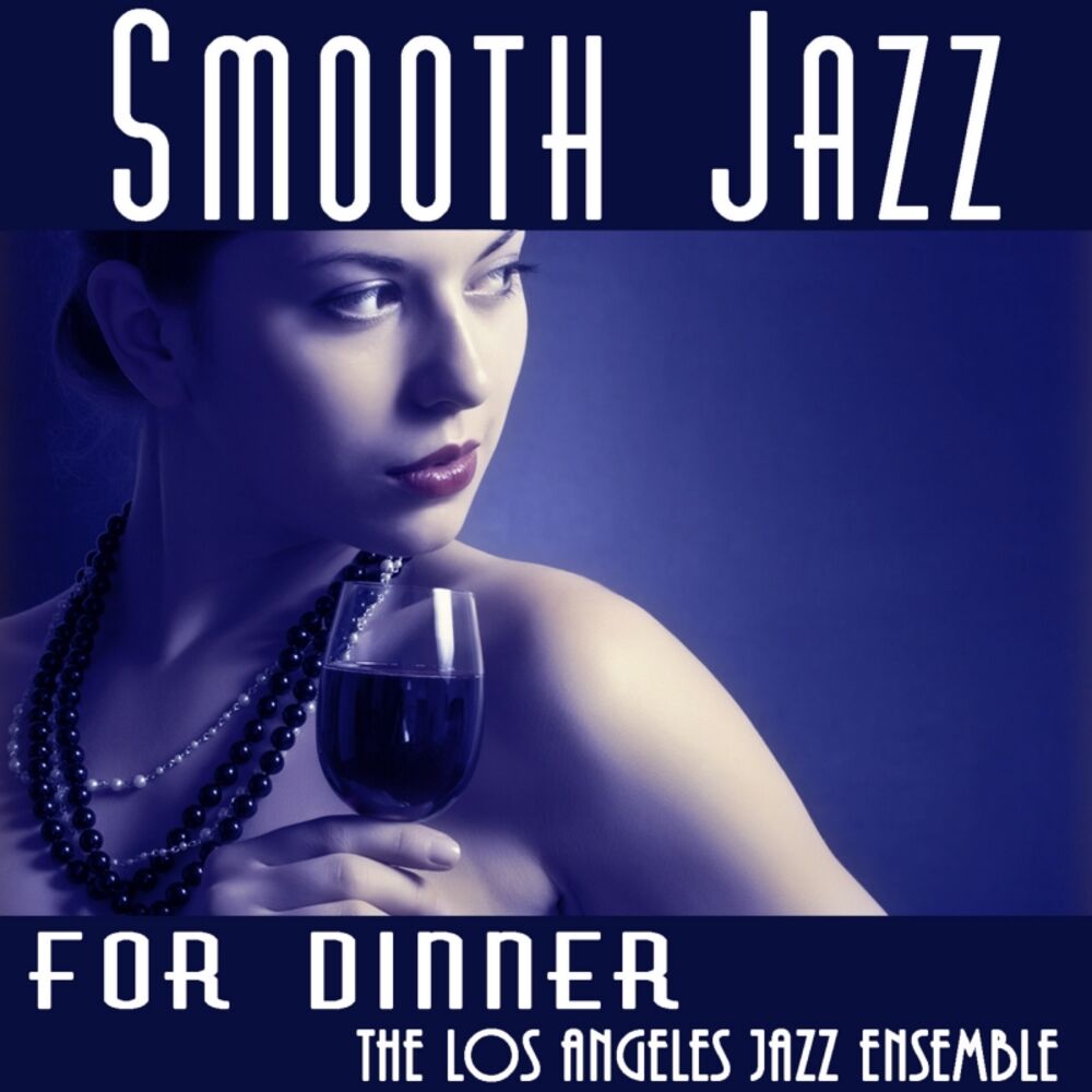 Picture of Smooth Jazz for Dinner