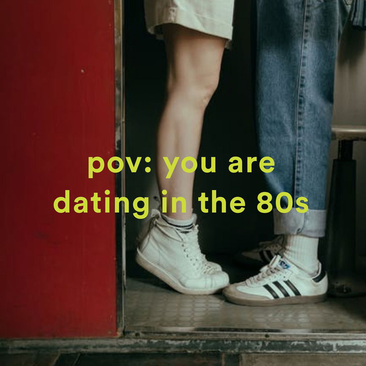 Album cover of pov: you are dating in the 80s