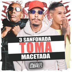 Cover of 3 Sanfonada ,Toma Macetada