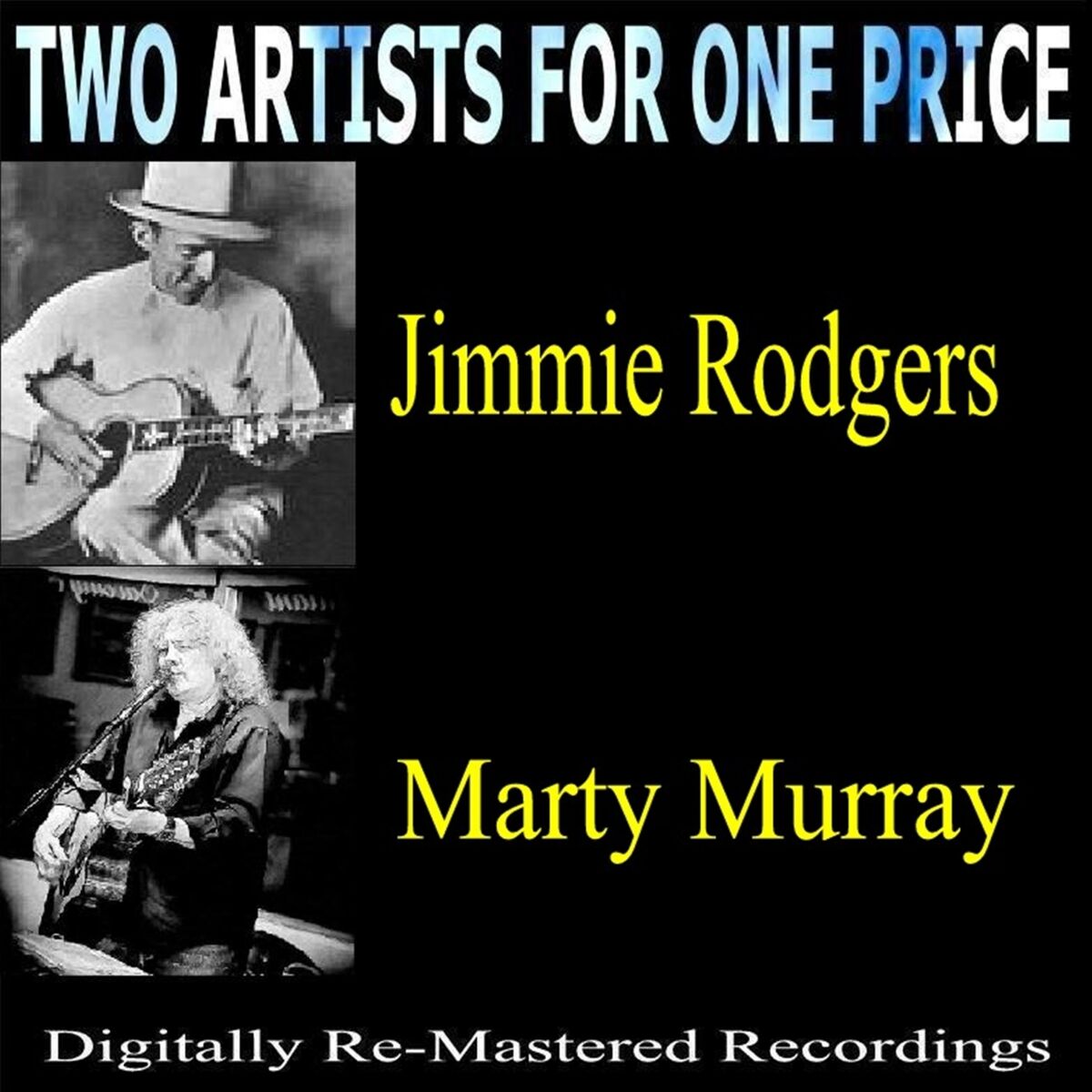 Album cover of Two Artists for One Price - Jimmie Rodgers & Marty Murray
