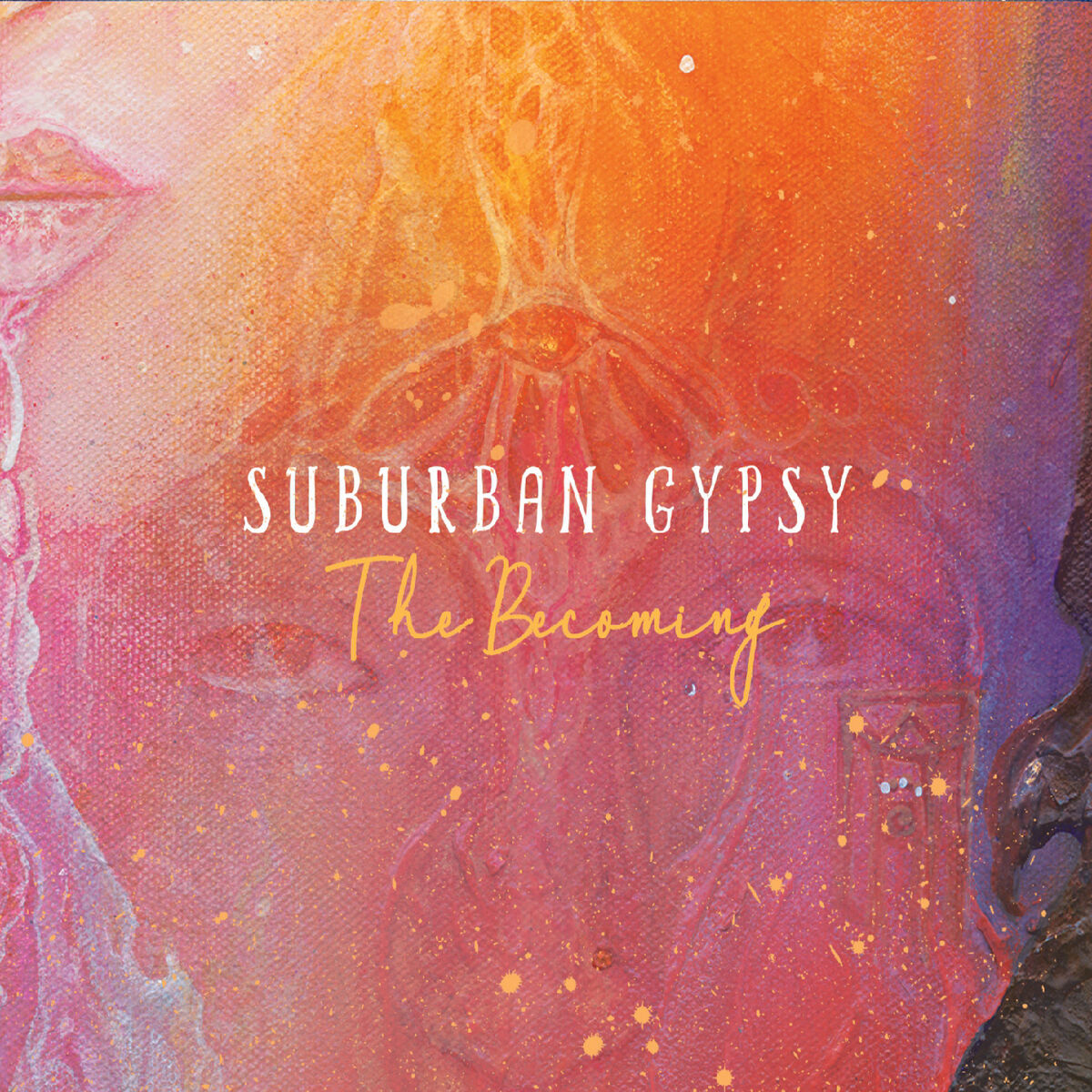 Album cover of Suburban Gypsy: The Becoming