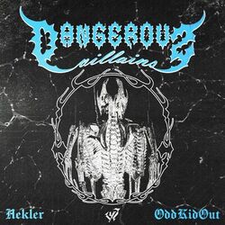 Cover of Dangerous / Villains