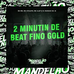Cover of 2 Minutin de Beat Fino Gold