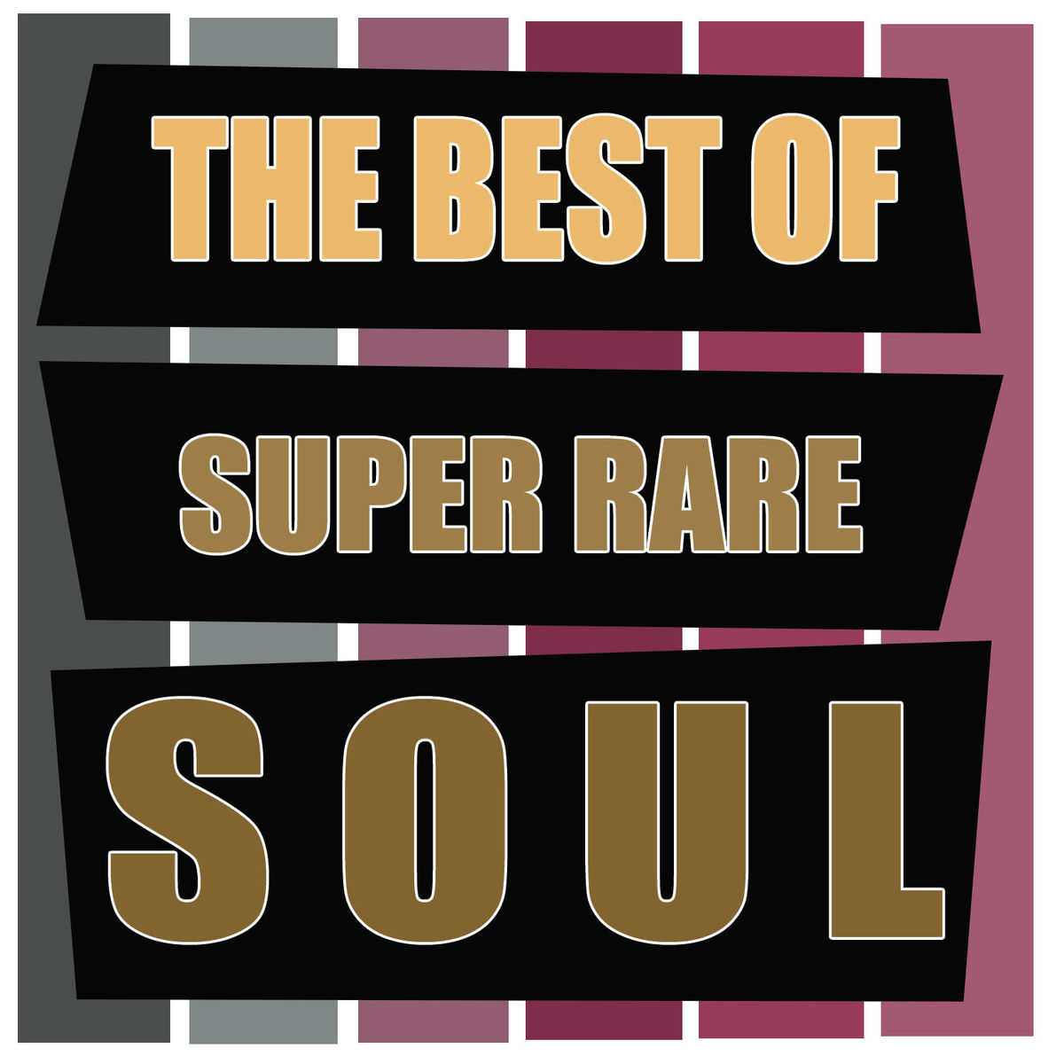Album cover of The Best of Super Rare Soul