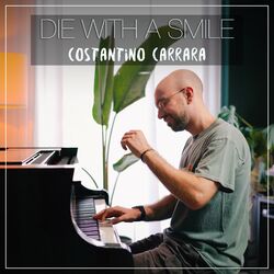 Cover of Die With A Smile (Piano Arrangement)