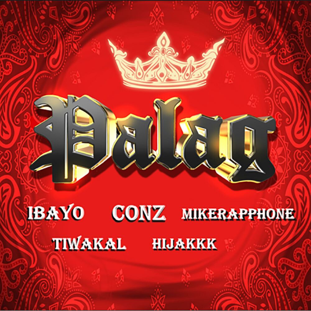 Picture of Palag (feat. Ibayo, Tiwakal, Hi-Jakkk & Mikerapphone)