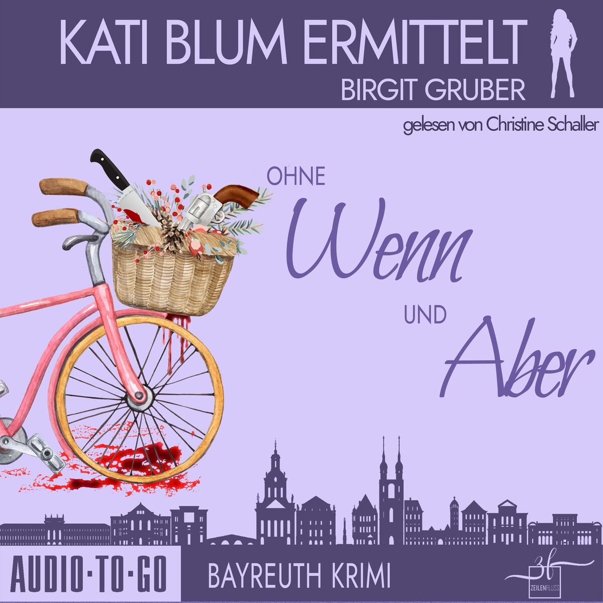Album cover of Kapitel 1 - Ohne Wenn und Aber - Kati Blum ermittelt - Krimikomödie, Band 1