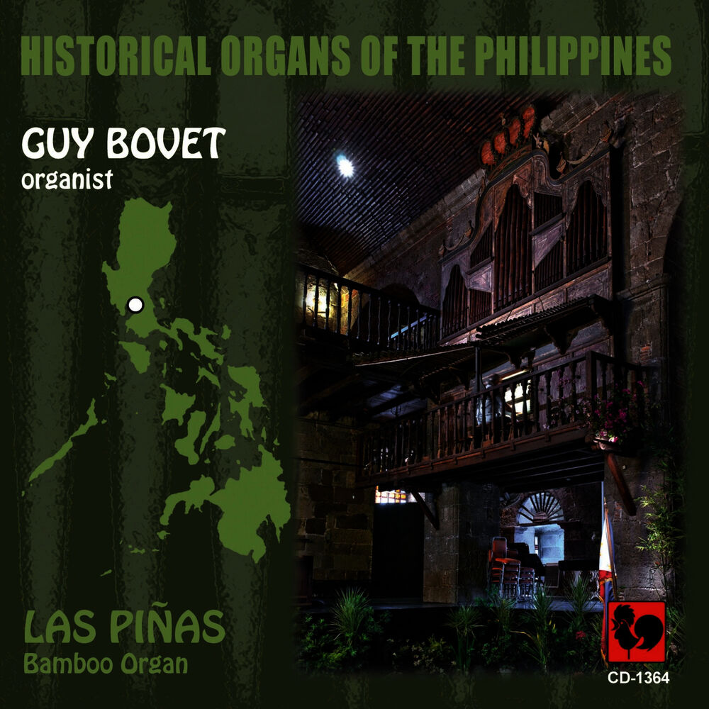 Picture of Historical Organs of the Philippines, Vol. 4: Las Piñas (Bamboo Organ)