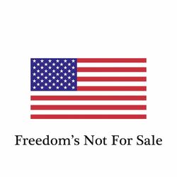 Cover of Freedom's Not For Sale
