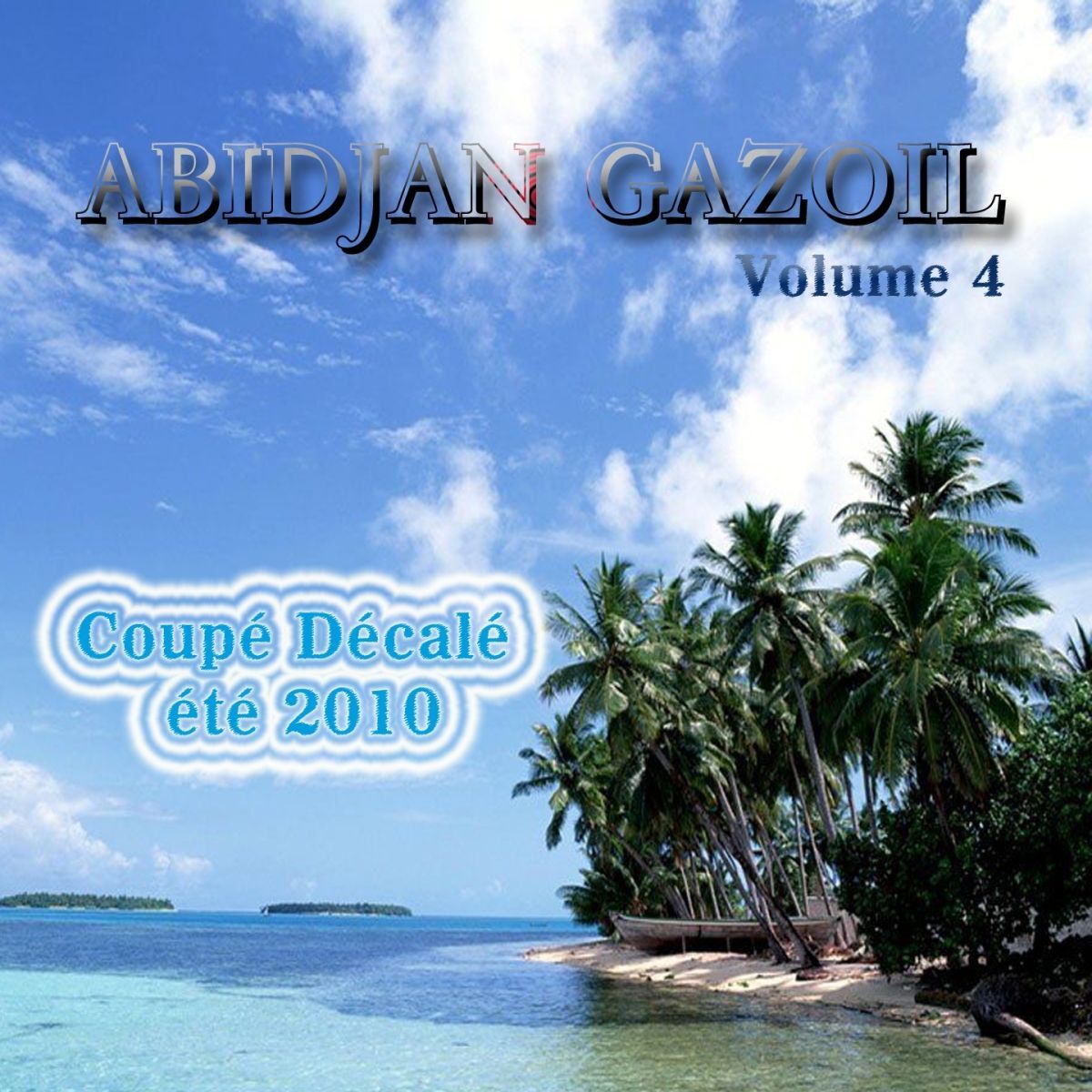 Album cover of Abidjan Gazoil, vol. 4 (Coupé Décalé)