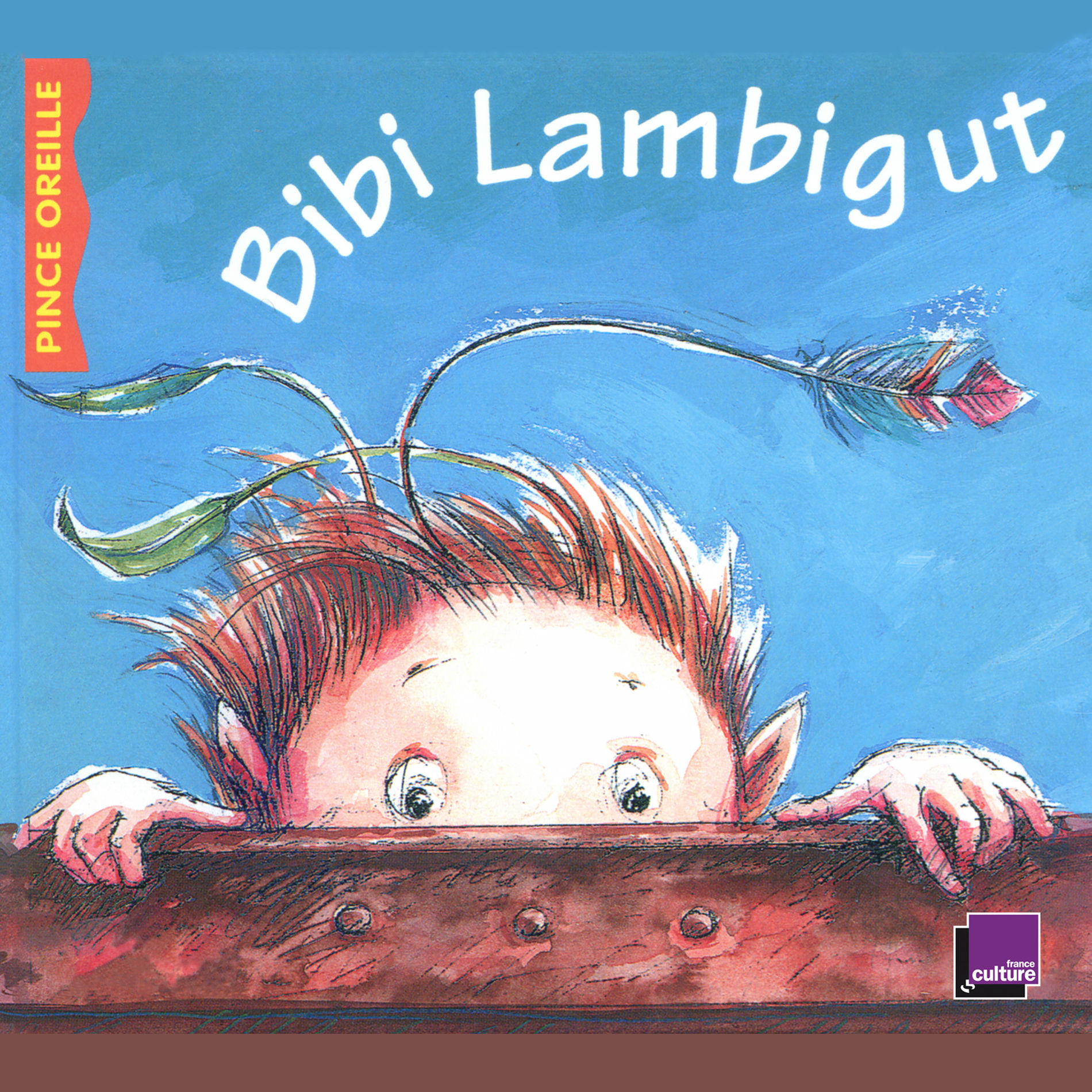 Album cover of Bibi Lambigut (Collection Les histoires du Pince Oreille)
