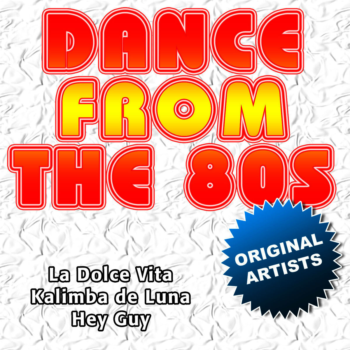 Album picture of Dance From The 80s