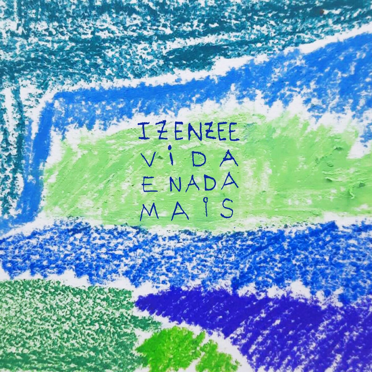 Album cover of Vida. E Nada Mais