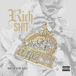 Cover of Rich The Shit