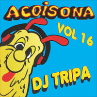 Acoisona & Dj Tripa - Menininhas 1 album artwork