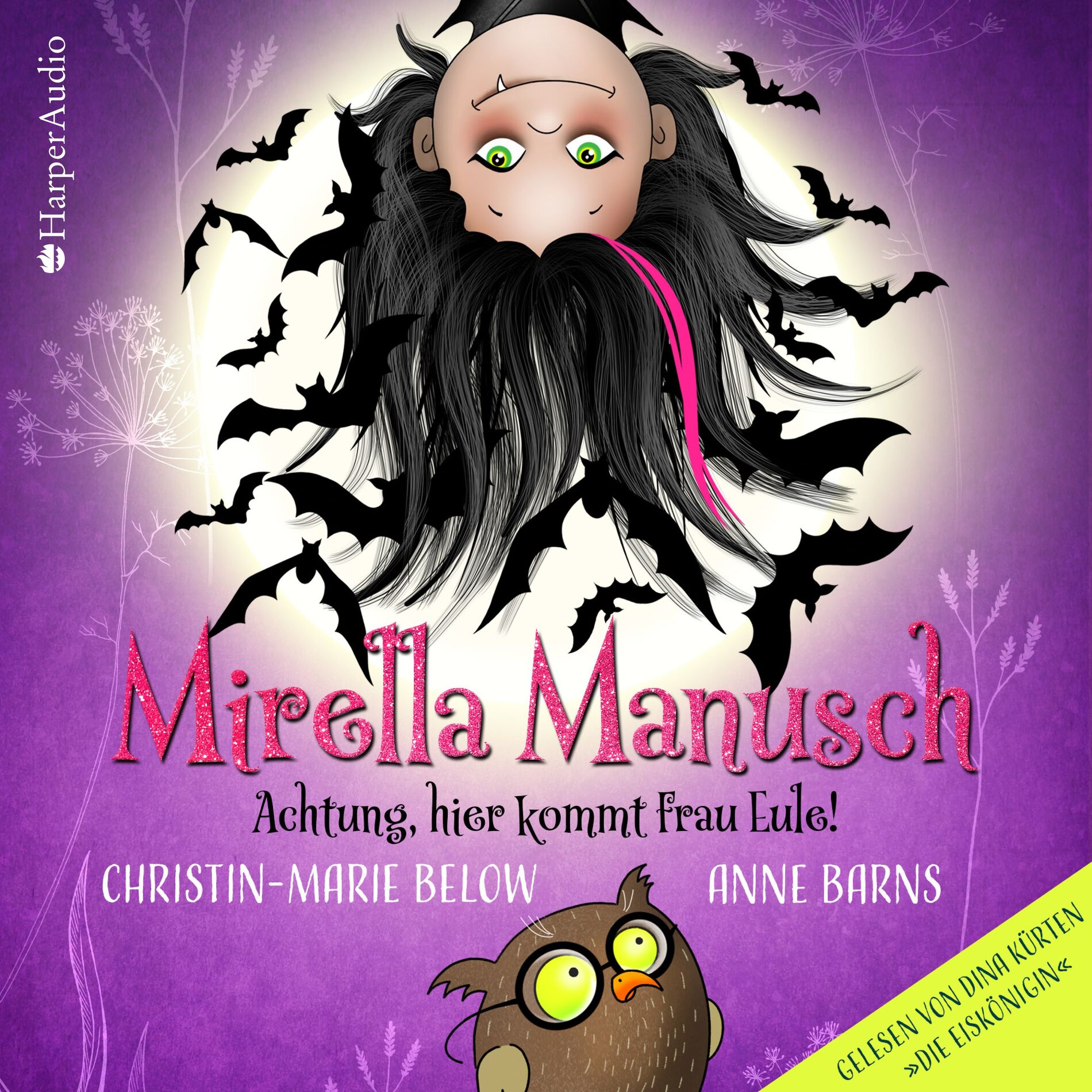 Album cover of Mirella Manusch – Achtung, hier kommt Frau Eule! (ungekürzt)