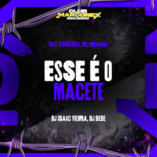 Esse É O Macete