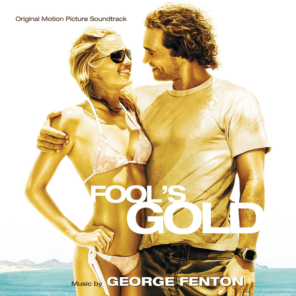 Picture of Fool's Gold (Original Motion Picture Soundtrack)