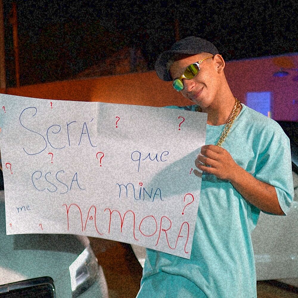Picture of Será Que Essa Mina Me Namora?