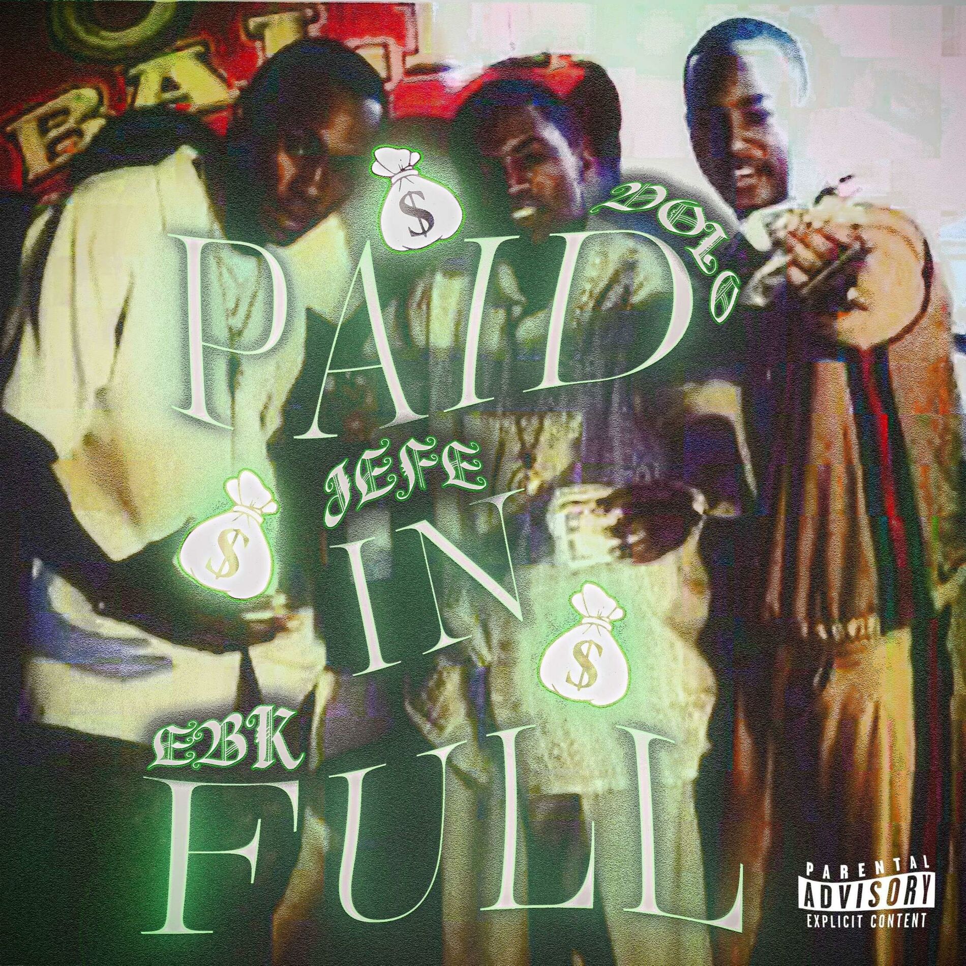 Album cover of Paid In Full (feat. Jefe & Ebk)