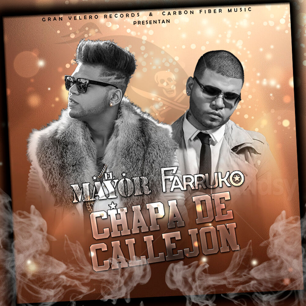 Picture of Chapa De Callejón (feat. Farruko)