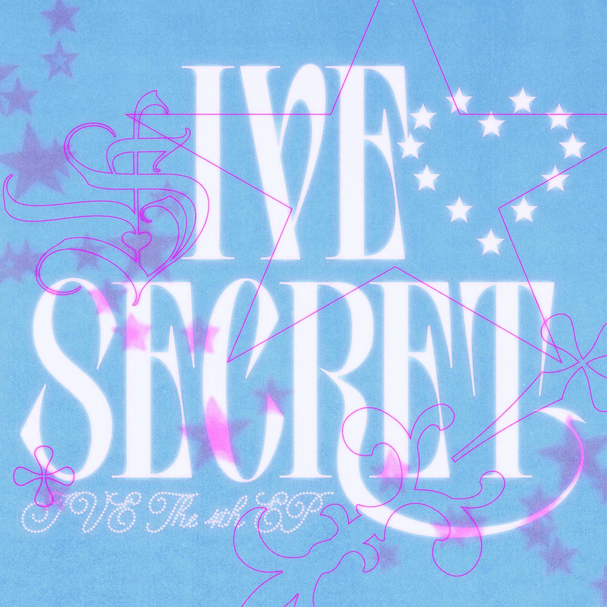IVE SECRET - IVE | Deezer