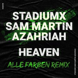 Cover of Heaven (feat. Azahriah) (Alle Farben Remix)